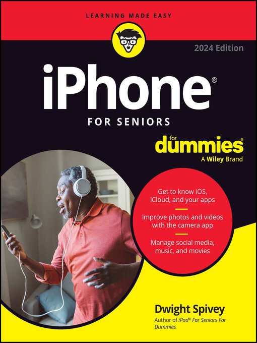 Title details for iPhone For Seniors For Dummies by Dwight Spivey - Available